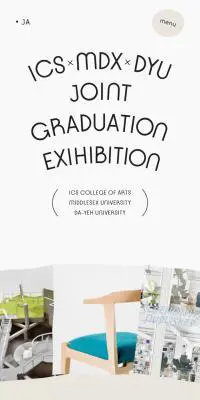 ICS×MDX×DYU JOINT GRADUATION EXHIBITIONのLPデザイン（サービス・保険・金融／ホワイト系／シンプル系）スマホ版