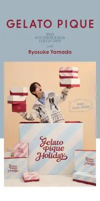 GELATO PIQUE 2025 WINTER HOLIDAY COLLECTION with Ryosuke YamadaのLPデザイン（レディースファッション／ブルー系／キレイ系）スマホ版